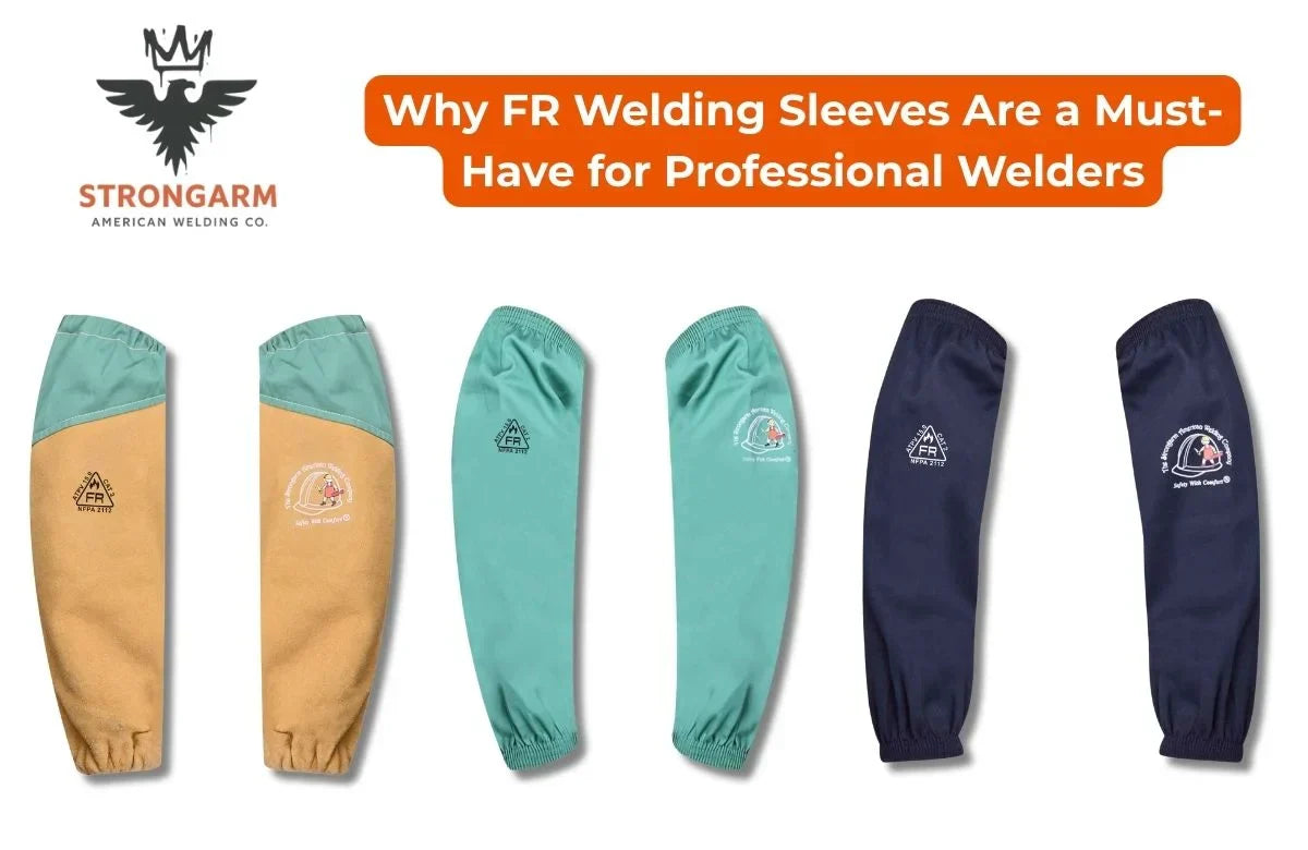 Why FR Welding Sleeves Are a Must-Have for Professional Welders
